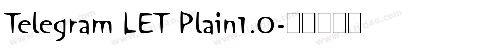 Telegram LET Plain1.0字体转换